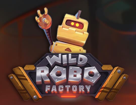 Wild Robo Factory